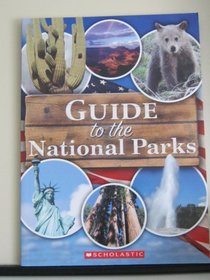 Guide to the National Parks