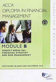 Diploma in Financial Management (DipFM) - Module B: Revision Kit
