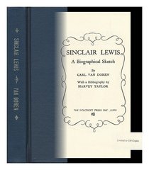 Sinclair Lewis: a biographical sketch