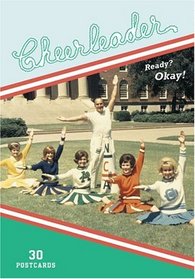 Cheerleader: Ready? Okay! 30 Postcards