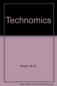 Technomics: The economics of technology and the computer industry