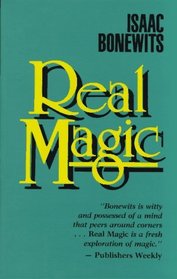 Real Magic: An Introductory Treatise on the Basic Principles of Yellow Magic