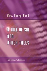 A Tale of Sin, & Other Tales