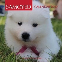Samoyed Calendar 2017: 16 Month Calendar