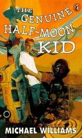 The Genuine Half-Moon Kid