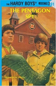 The Pentagon Spy (Hardy Boys, No 61)