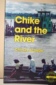 Cambridge 11: Chike and the River