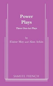 Power Plays: Three One-Act Plays