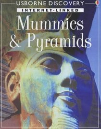 Mummies and Pyramids (Internet-linked discovery)
