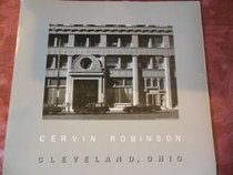 Cervin Robinson / Cleveland, Ohio