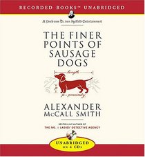 The Finer Points of Sausage Dogs (Professor Dr Moritz-Maria von Igelfeld) (Audio CD) (Unabridged)