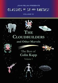 The Cloudbuilders and Other Marvels