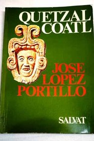 Quetzalcoatl (Spanish Edition)