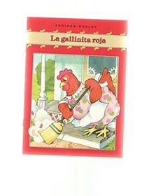LA Gallinita Roja, Spanish Little Book (Spanish Elementary Ser)