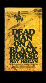 Dead Man Black Horse