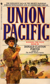 Union Pacific (Winning the West Series Book 3)