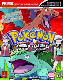 Pokemon Fire Red  Leaf Green : Prima Official Game Guide
