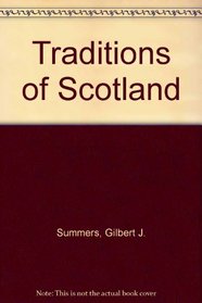 Traditions of Scotland
