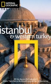 National Geographic Traveler: Istanbul and Western Turkey