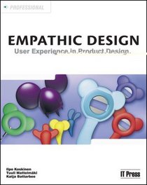 Professional Empathic Design: User Experience in Product Design
