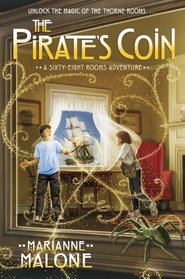 The Pirate's Coin: A Sixty-Eight Rooms Adventure (The Sixty-Eight Rooms Adventures)