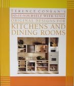 Terence Conran's Do-It-Yourself With Style Original Designs for Kitchens and Dining Rooms (Terence Conran's do-it-yourself with style)