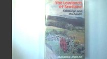 Lowlands of Scotland: Edinburgh and the South