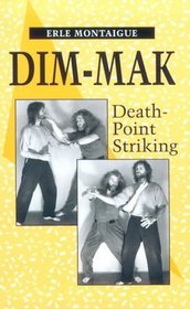 Dim-Mak : Death Point Striking