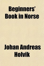 Beginners' Book in Norse