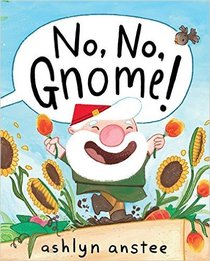 No, No, Gnome!
