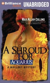 A Shroud for Aquarius (Mallory, Bk 4) (Audio CD) (Unabridged)