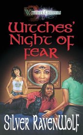 Witches' Night of Fear (Witches' Chillers, Bk 2)