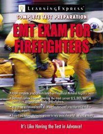 EMT-Basic Exam for Firefighters (Emt Basic Exam for Firefighters)