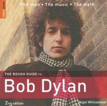 The Rough Guide to Bob Dylan 2 (Rough Guide Music Guides)