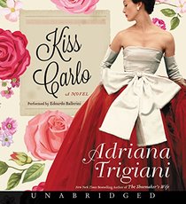 Kiss Carlo (Audio CD) (Unabridged)