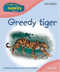 Read Write Inc. Home Phonics: Greedy Tiger: Book 4B (Read Write Inc Phonics 4b)