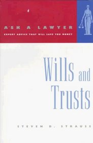Wills and Trusts (Ask a Lawyer)