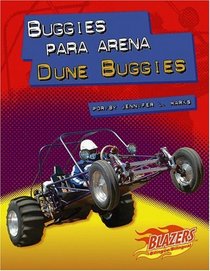 Buggies para arena / Dune Buggies (Blazers Bilingual) (Spanish Edition)