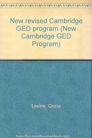 New revised Cambridge GED program (New Cambridge GED Program)