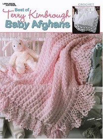 Best of Terry Kimbrough Baby Afghans (Leisure Arts #3267)