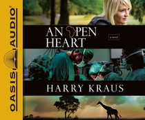 An Open Heart (Library Edition): A Novel