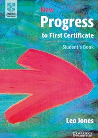 New Progress to First Certificate, Student's Book