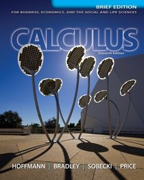Student's Solution Manual for Calculus for Business, Economics, and the Social and Life Sciences