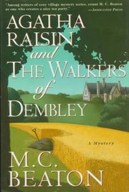 Agatha Raisin and the Walkers of Dembley (Agatha Raisin, Bk 4)