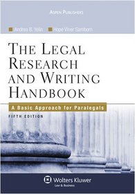 The Legal Research and Writing Handbook: A Basic Approach for Paralegals