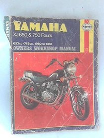 Yamaha XJ650 and 750 Fours 1980-82 Owner's Workshop Manual