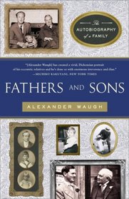 Fathers and Sons: The Autobiography of a Family