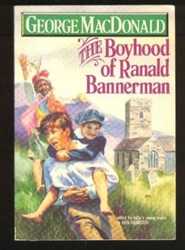 The Boyhood of Ranald Bannerman (Winner Book)