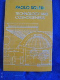 TECHNOLOGY AND COSMOGENESIS