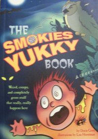 The Smokies Yukky Book